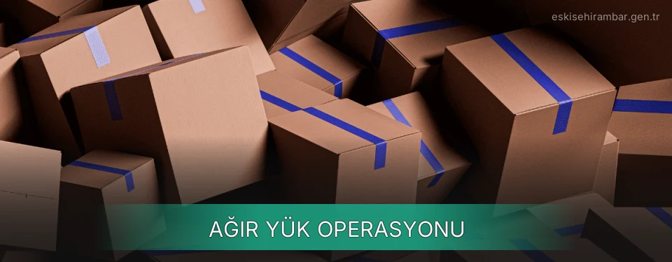 Eskişehir Ağır Yük Ambar Firmaları