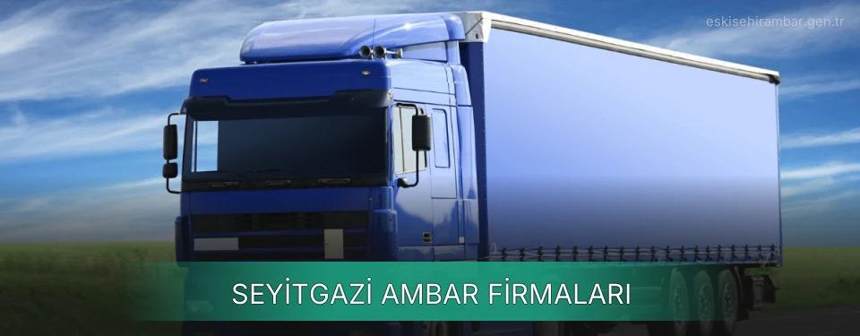 Seyitgazi Ambar Taşımacılık